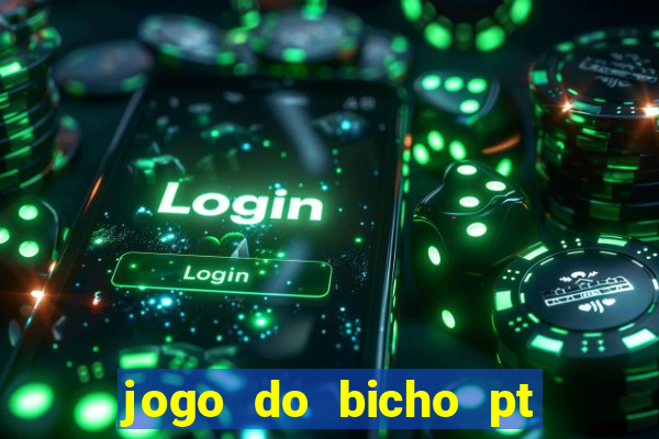 jogo do bicho pt rio 11hs hoje